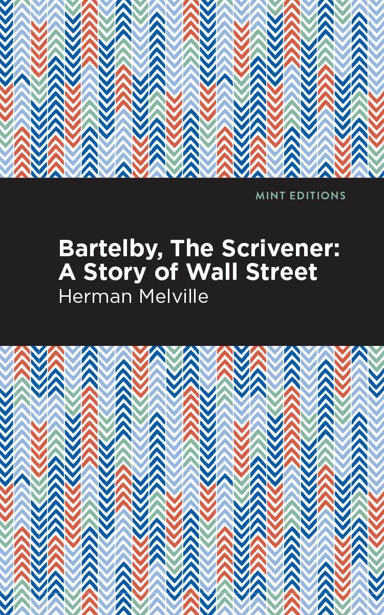 Kniha Bartleby, The Scrivener Mint Editions