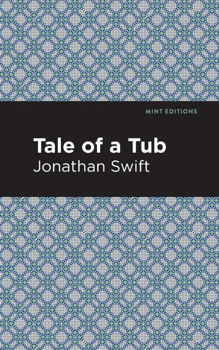 Knjiga Tale of a Tub Mint Editions