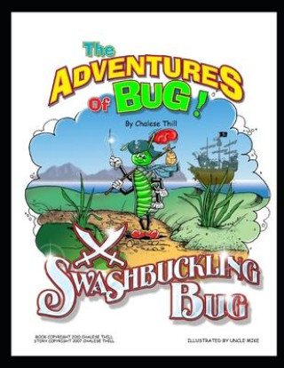Knjiga Swashbuckling Bug Michael Thill