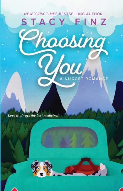 Knjiga Choosing You Stacy Finz