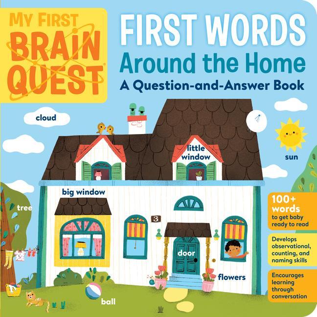 Könyv My First Brain Quest First Words: Around the Home: A Question-And-Answer Book 
