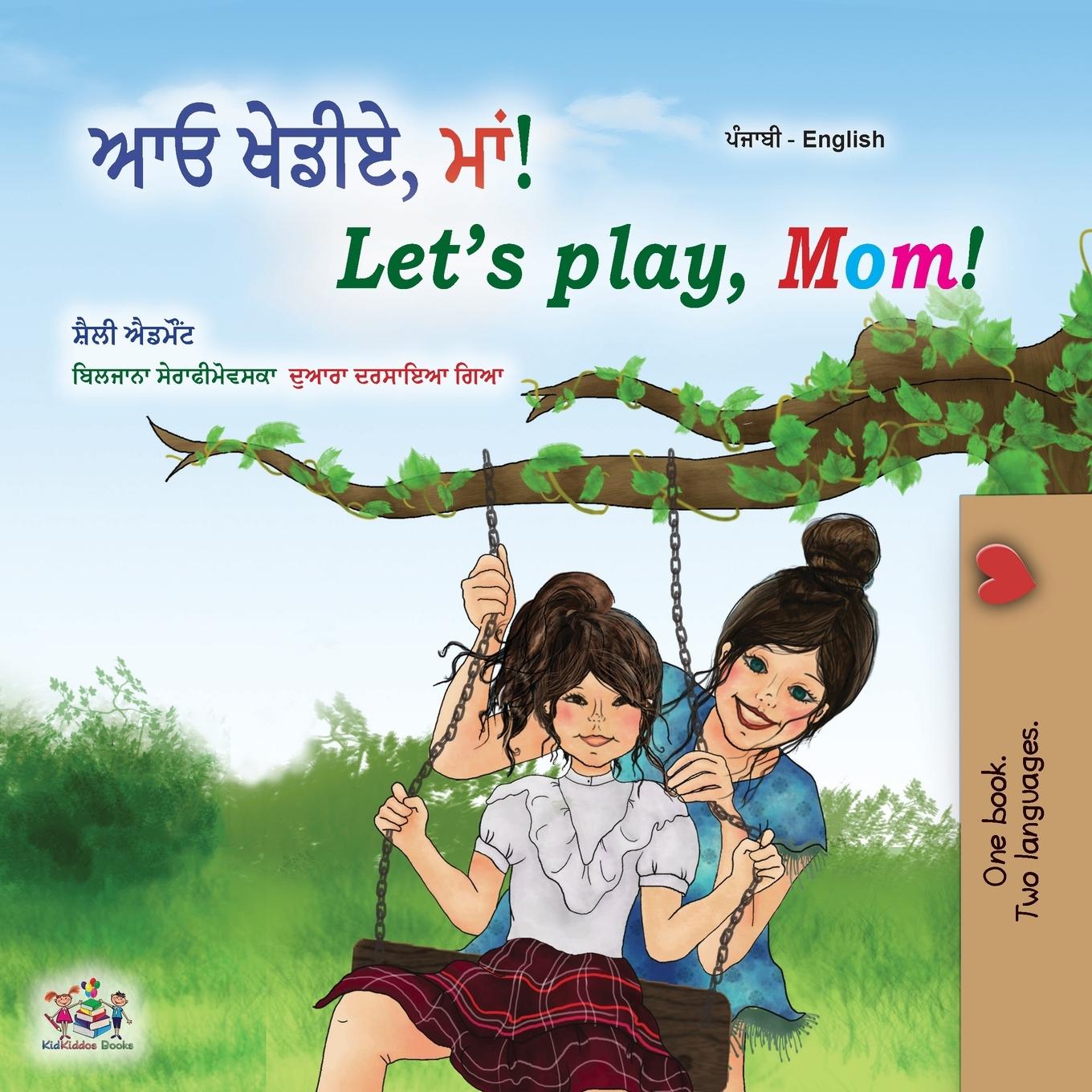 Carte Let's play, Mom! (Punjabi English Bilingual Book for Kids- Gurmukhi) Kidkiddos Books