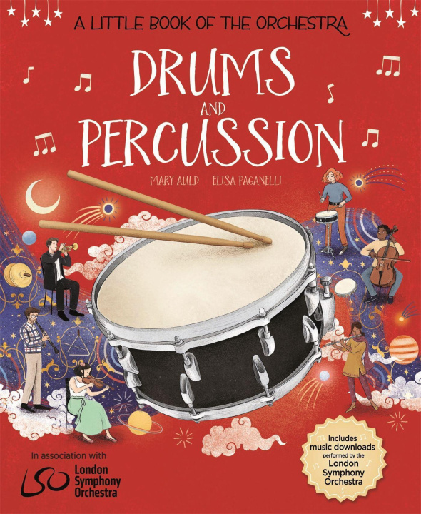 Carte A Little Book of the Orchestra: Drums and Percussion WAYLAND PUBLISHERS