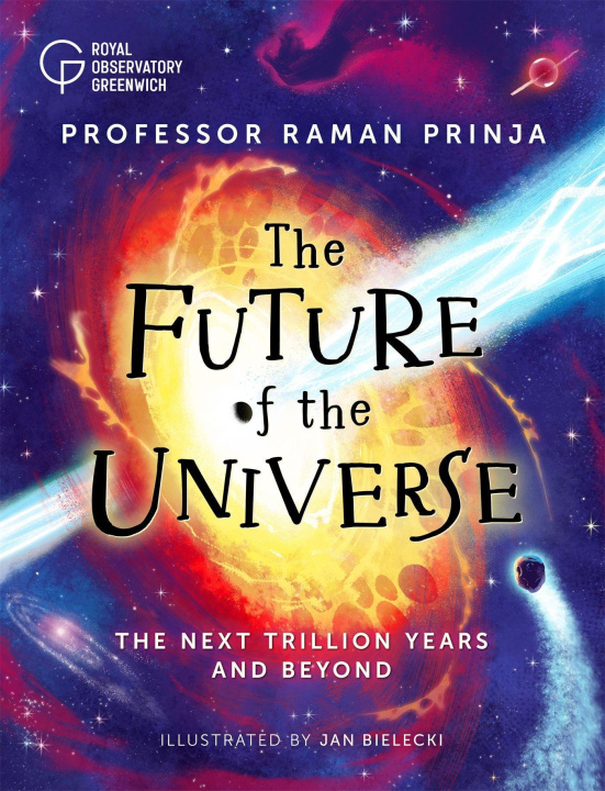 Kniha THE FUTURE OF THE UNIVERSE RAMAN PRINJA