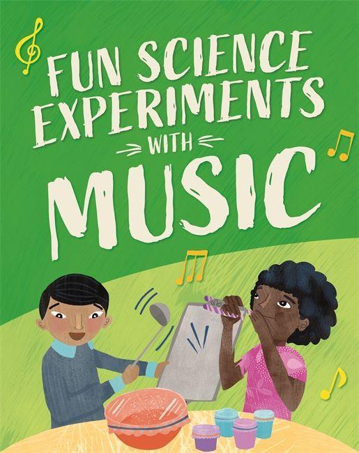 Книга Fun Science: Experiments with Music CLAUDIA MARTIN