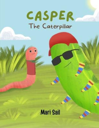 Libro Casper The Caterpillar Mari Sail