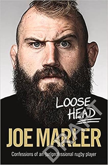 Книга Loose Head Joe Marler