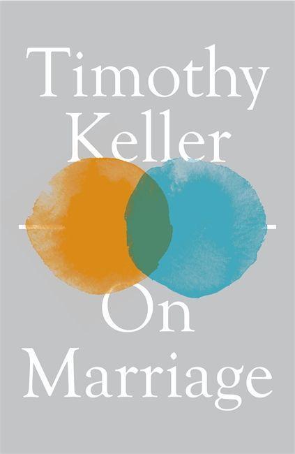 Carte On Marriage TIMOTHY KELLER