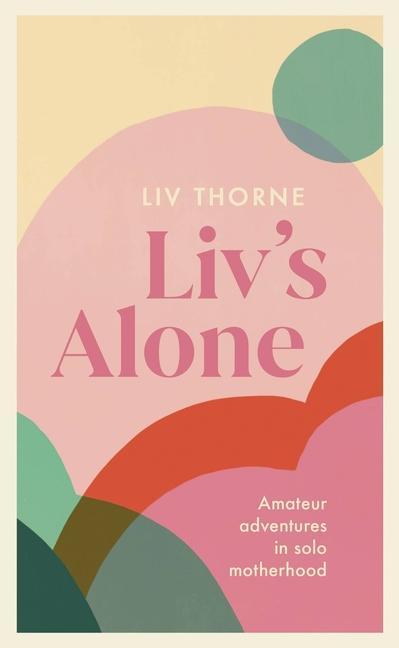 Libro Liv's Alone LIV THORNE