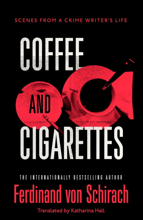 Kniha Coffee and Cigarettes FERDINAND VON SCHIRA