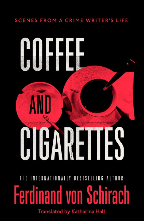 Knjiga Coffee and Cigarettes FERDINAND VON SCHIRA