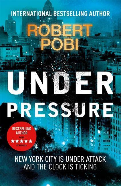 Book Under Pressure Robert Pobi