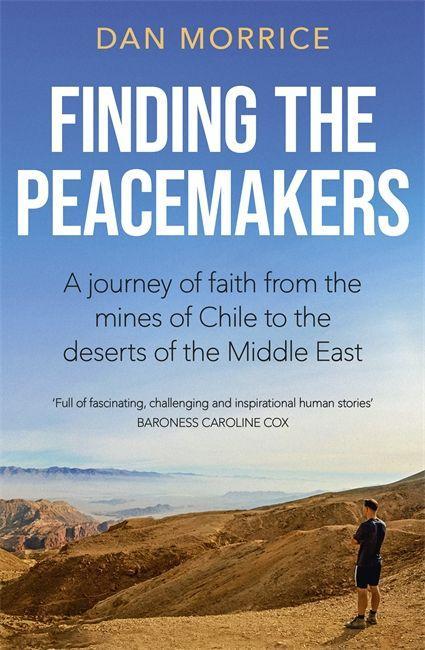 Knjiga Finding the Peacemakers DAN MORRICE