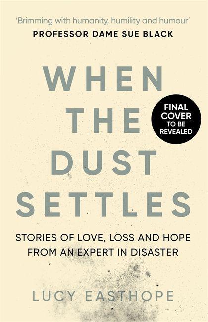 Книга When the Dust Settles LUCY EASTHOPE