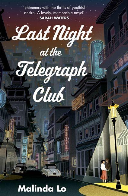 Carte Last Night at the Telegraph Club Malinda Lo