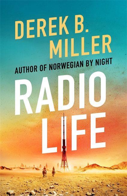 Carte Radio Life Derek B. Miller