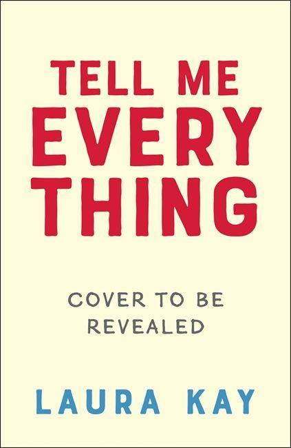 Buch Tell Me Everything LAURA KAY