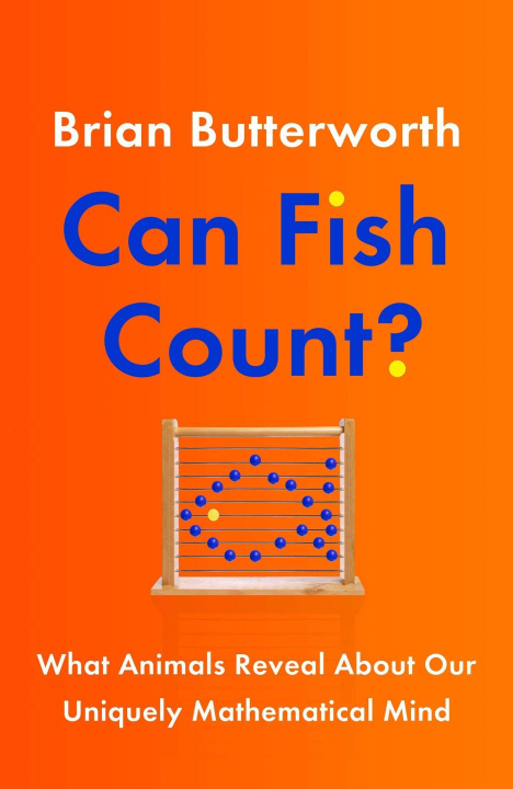Book Can Fish Count? BRIAN BUTTERWORTH
