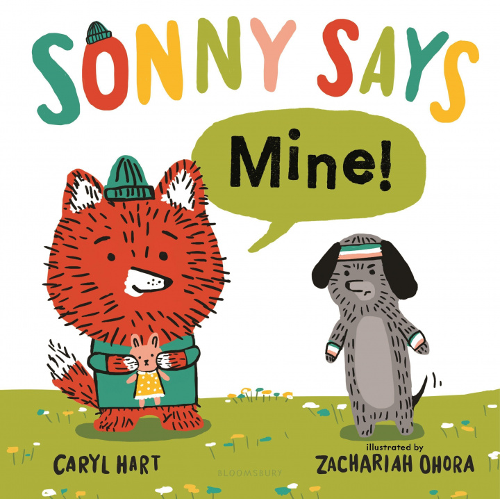 Kniha Sonny Says Mine! Zachariah Ohora