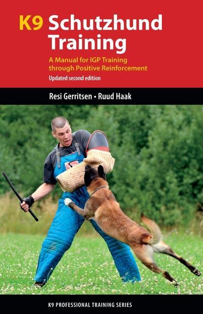 Könyv K9 Schutzhund Training Ruud Haak