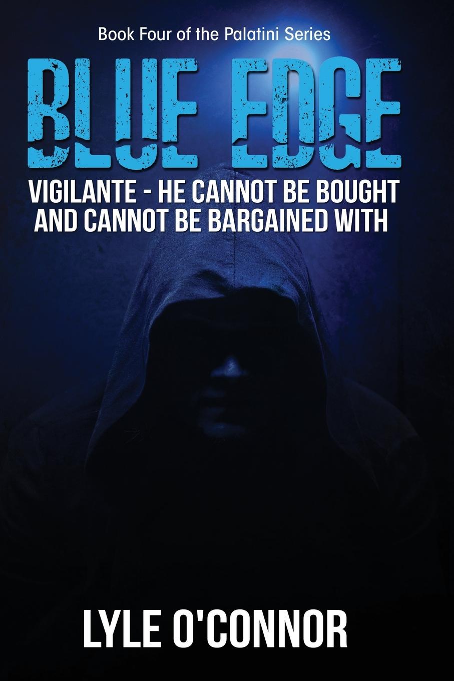 Knjiga Blue Edge Lyle O'Connor