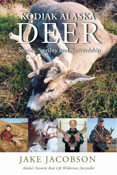 Kniha Kodiak Alaska Deer Jake Jacobson