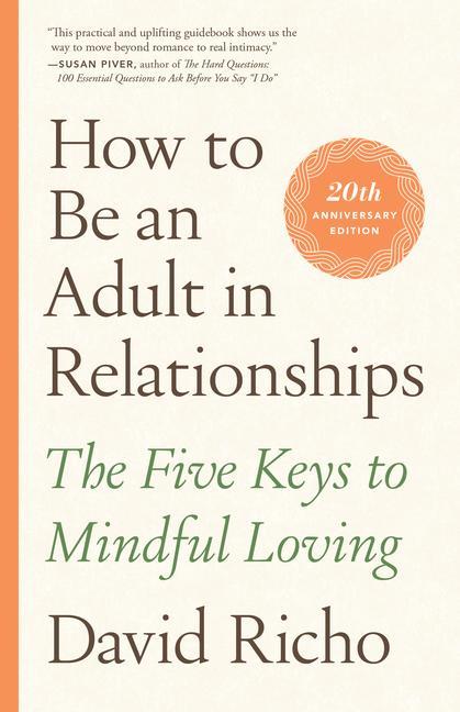 Book How to Be an Adult in Relationships David Richo