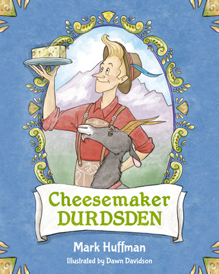 Book Cheesemaker Durdsden Dawn Davidson
