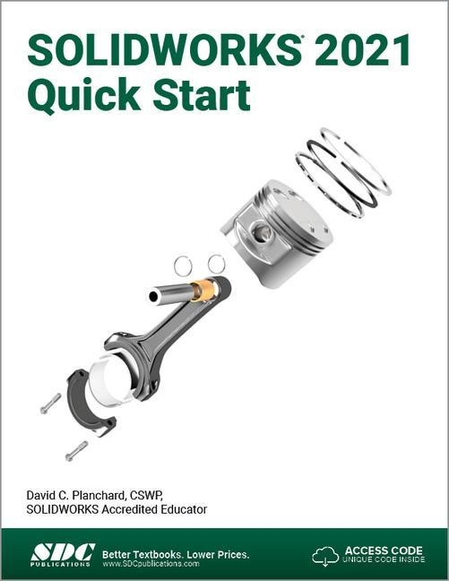 Book SOLIDWORKS 2021 Quick Start David C. Planchard