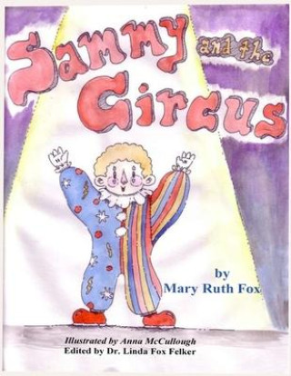 Buch Sammy and the Circus Linda Fox Felker