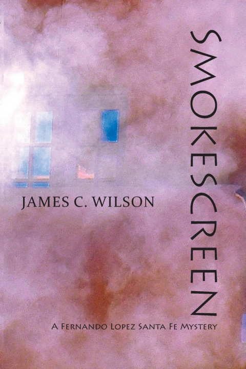 Knjiga Smokescreen James C. Wilson