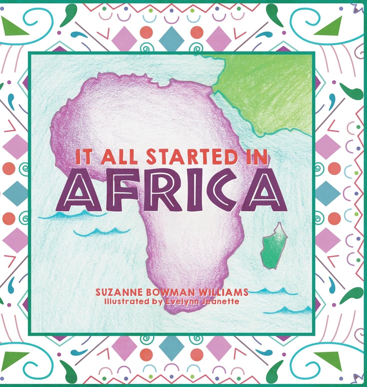 Libro It All Started in Africa Evelynn Jeanette