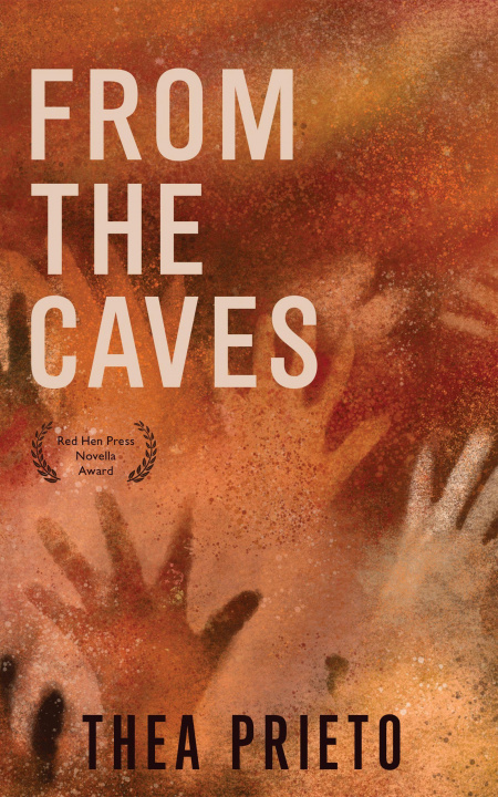 Libro From the Caves Thea Prieto