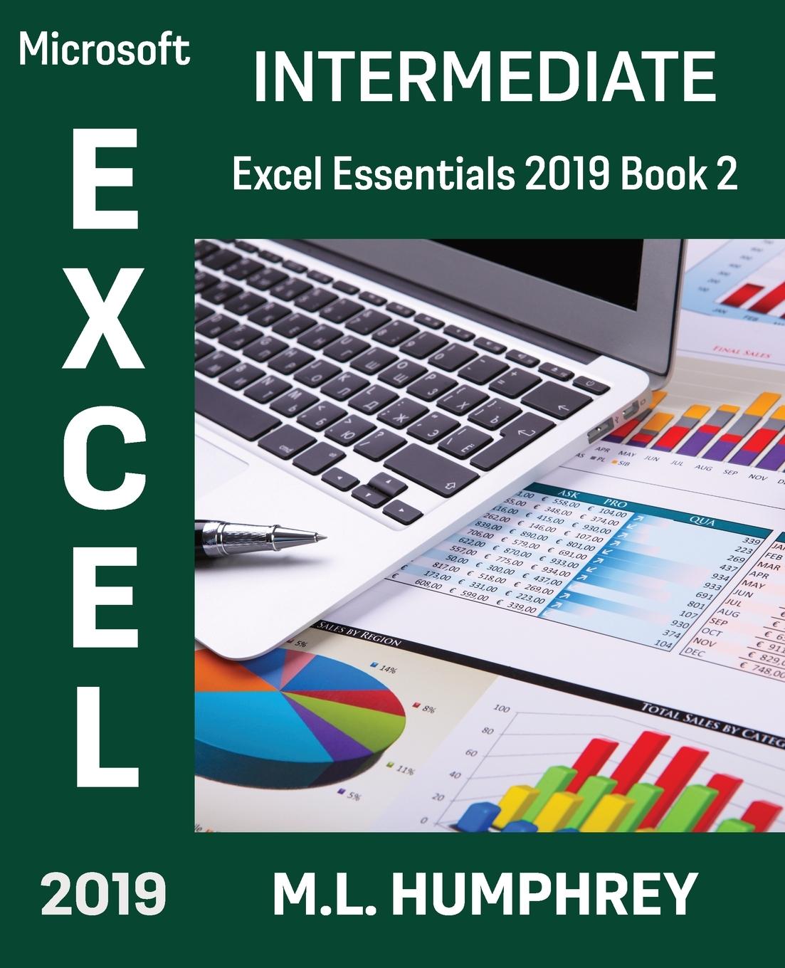 Knjiga Excel 2019 Intermediate M. L. Humphrey