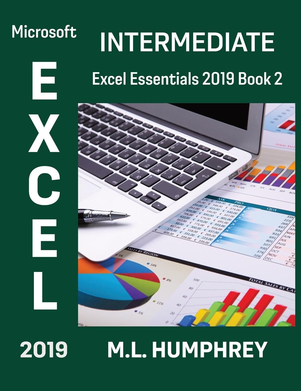 Knjiga Excel 2019 Intermediate M. L. Humphrey