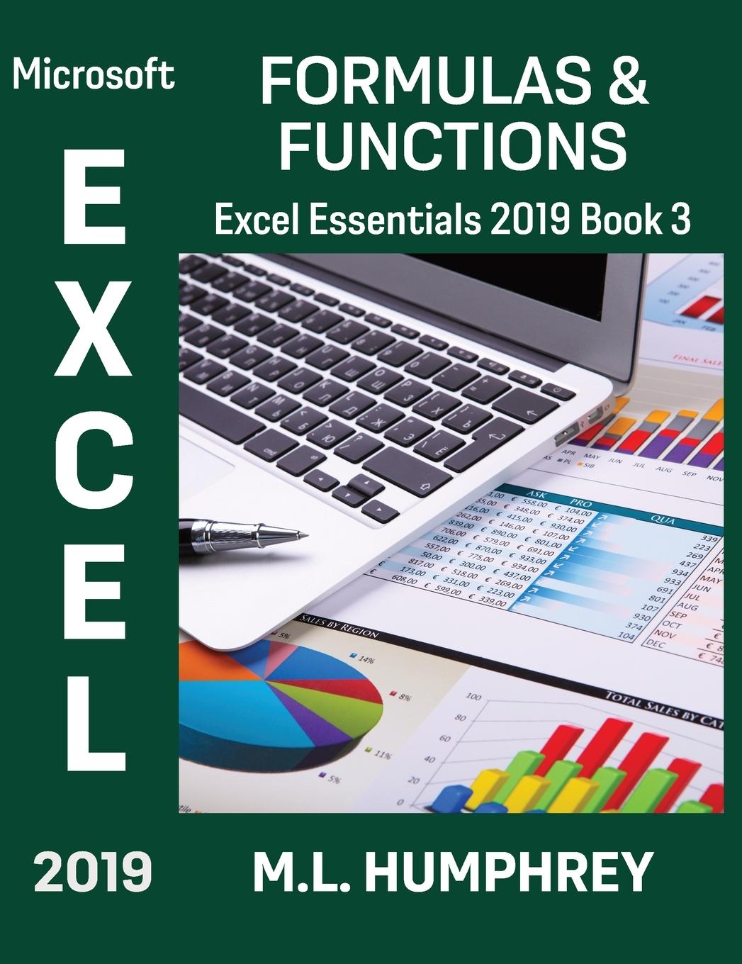 Kniha Excel 2019 Formulas & Functions M. L. Humphrey