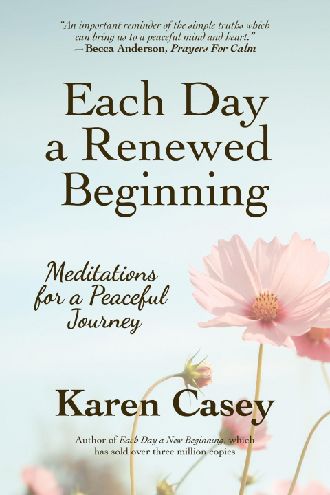 Книга Each Day a Renewed Beginning 