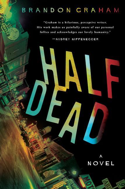 Book Half Dead Brandon Graham