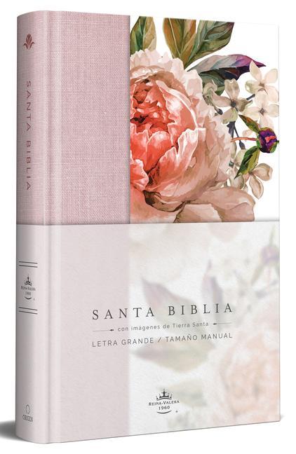 Carte Biblia Reina Valera 1960 Letra Grande. Tapa Dura, Tela Rosada Con Flores, Tama?o Manual / Bible Rvr 1960. Handy Size, Large Print, Hardcover, Pink 