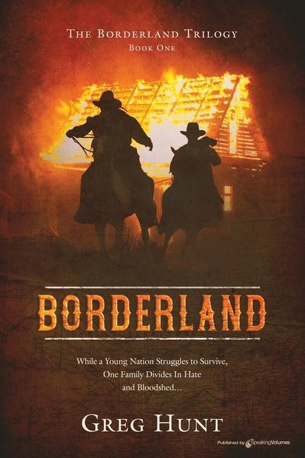 Knjiga Borderland Greg Hunt