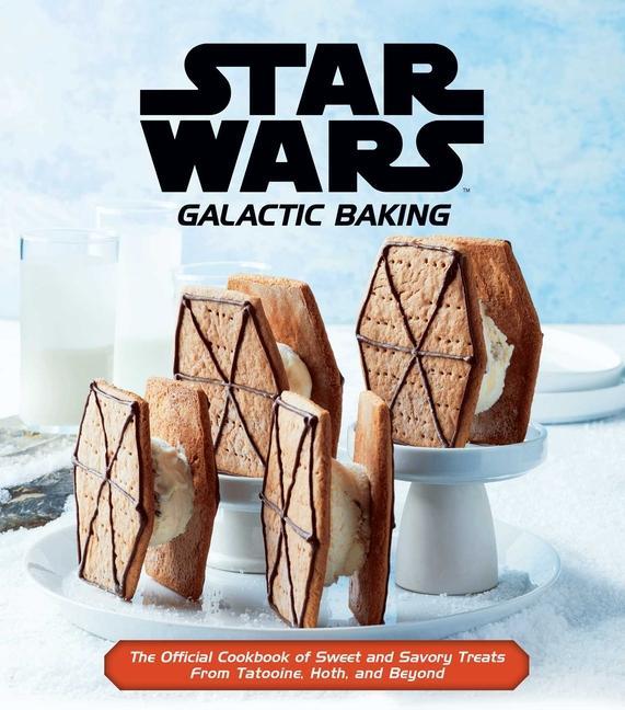 Kniha Star Wars: Galactic Baking: The Official Cookbook of Sweet and Savory Treats from Tatooine, Hoth, and Beyond 