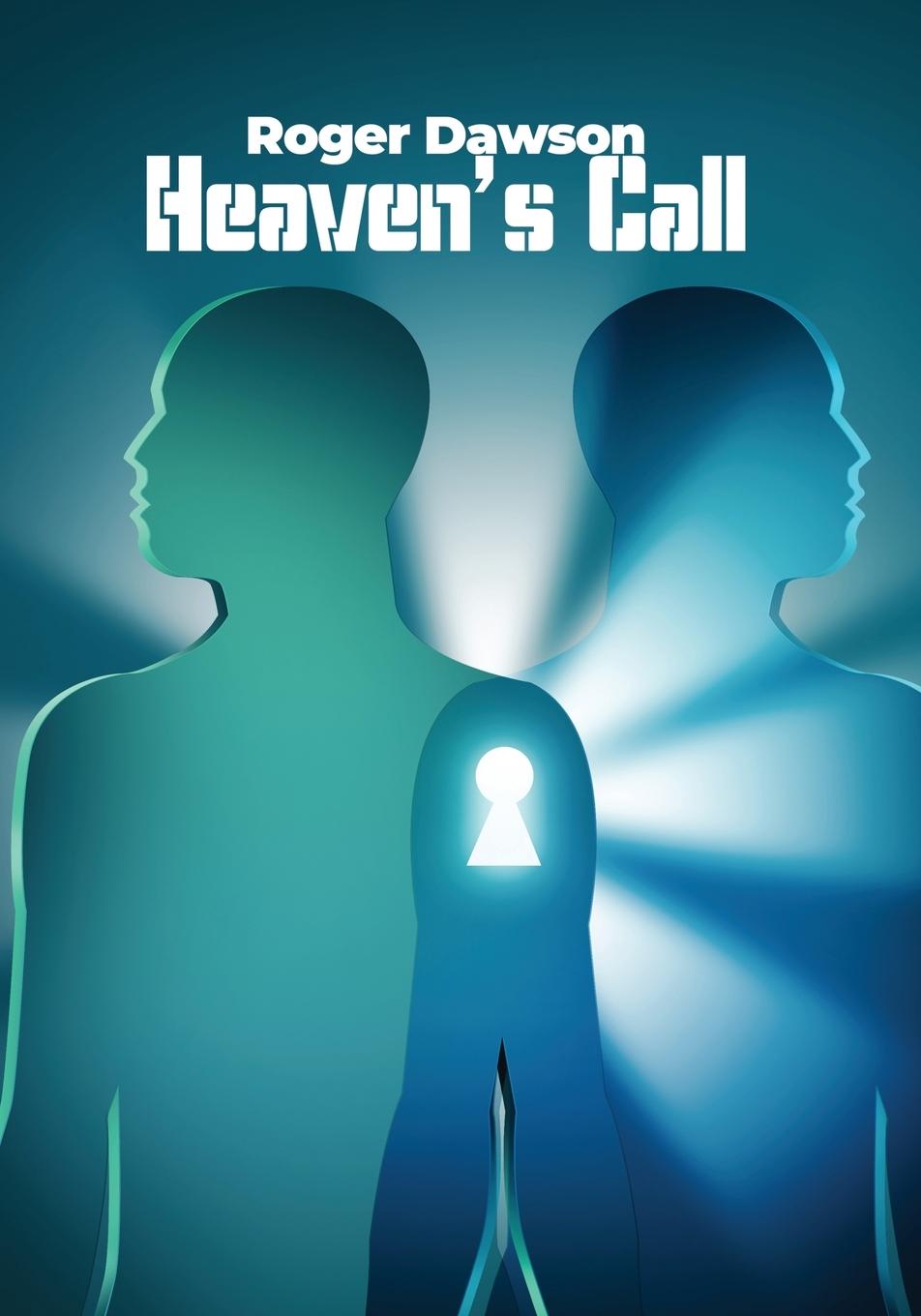 Knjiga Heaven's Call Roger Dawson
