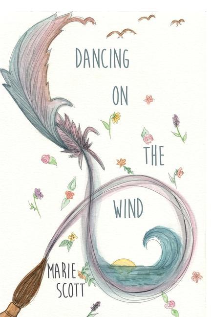 Book Dancing on the Wind Marie Scott