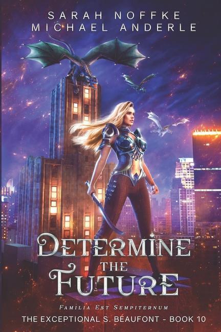Book Determine the Future Sarah Noffke
