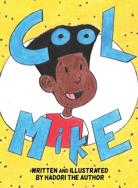 Knjiga CooL MikE Hadori The Author