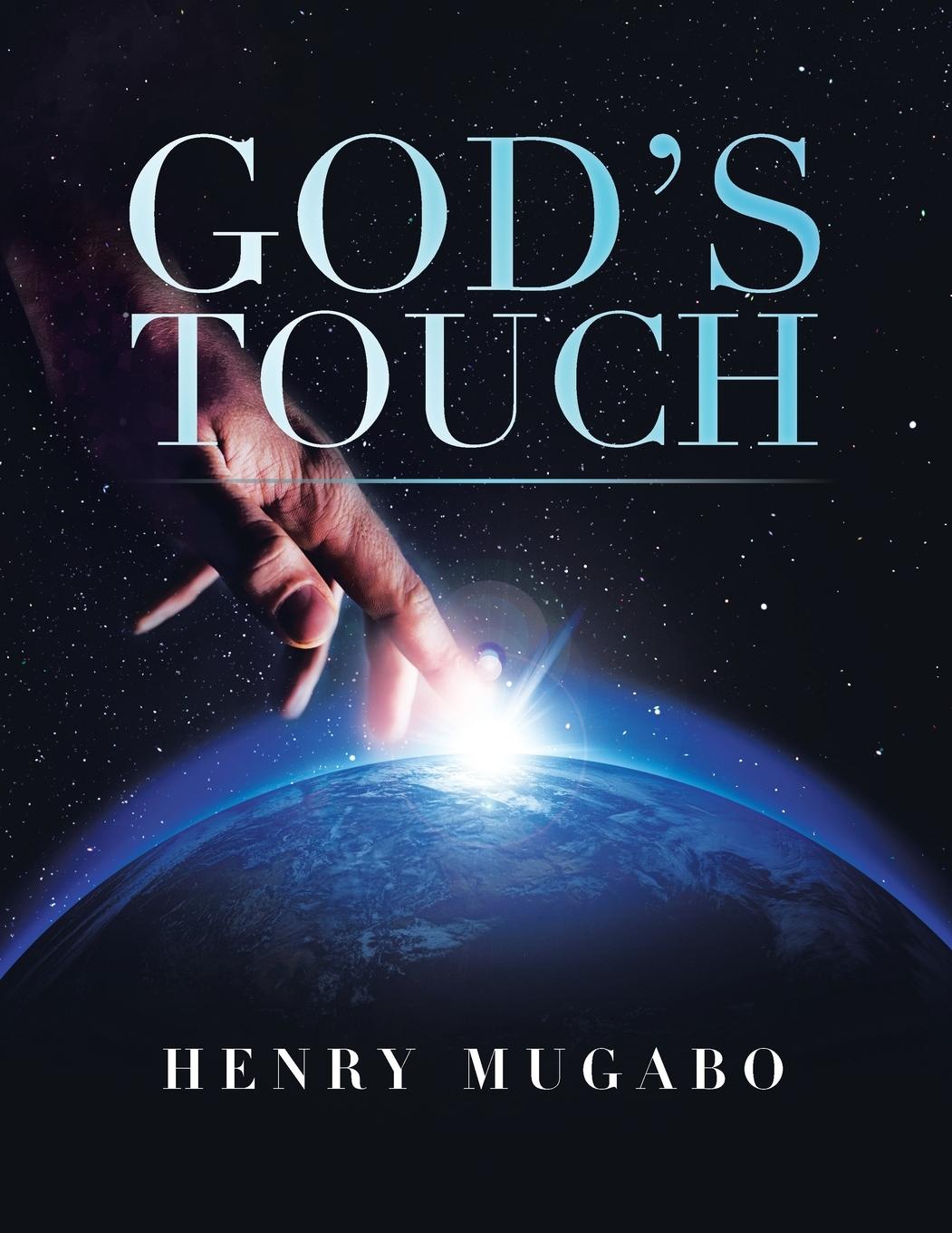Knjiga God's Touch MUGABO HENRY MUGABO