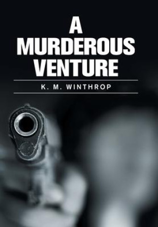Knjiga Murderous Venture Winthrop K. M. Winthrop