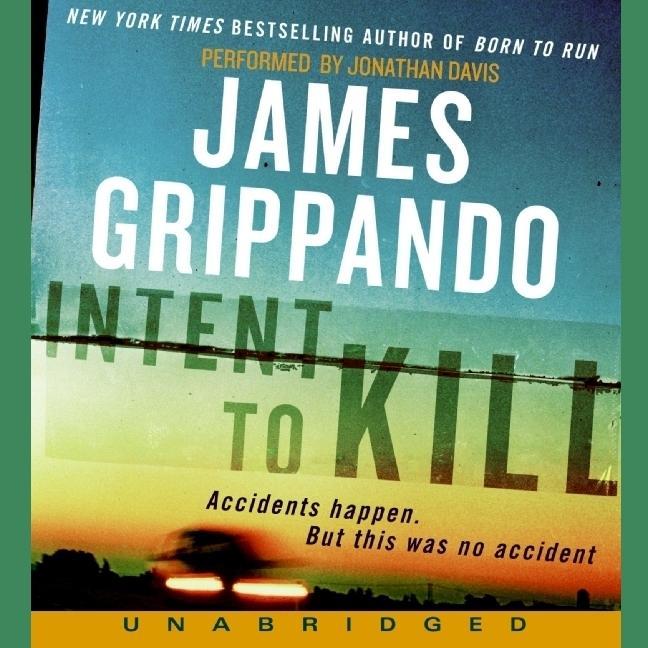 Hanganyagok Intent to Kill: A Novel of Suspense Jonathan Davis