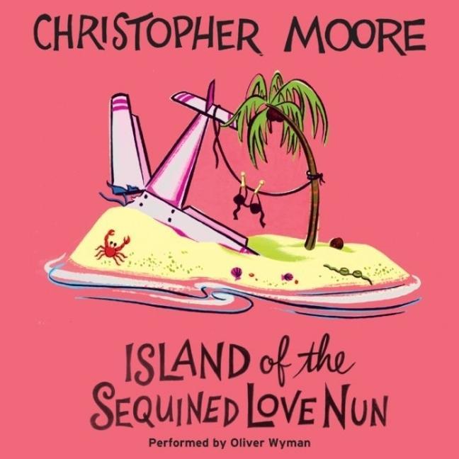 Audio Island of the Sequined Love Nun Oliver Wyman