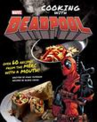 Kniha Marvel Comics: Cooking with Deadpool Elena Craig